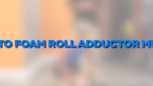 Adductor Foam Rolling with Natalie Johnston & Dr. Johnny King-Marino